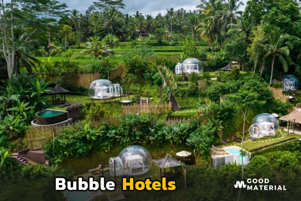 Bubble Hotels